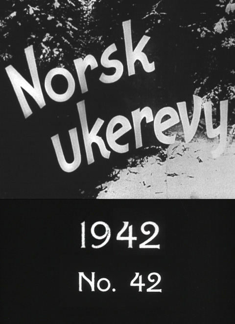 Norsk ukerevy nr. 42, 1942 