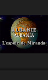 Albania Mirandas håp 