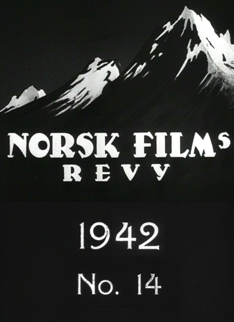 Norsk films revy nr. 14, 1942