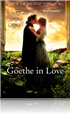 Goethe in Love